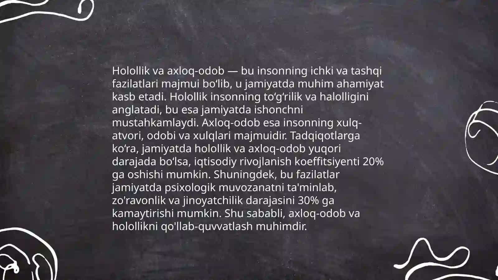 Rostgo‘ylik va holollik 4