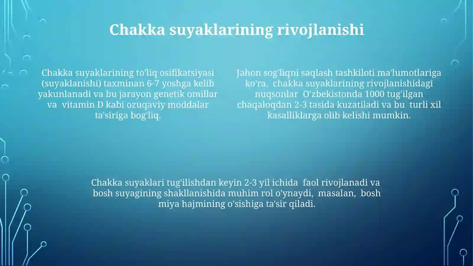 Yosh bolalarning bosh suyagi suyaklari 4