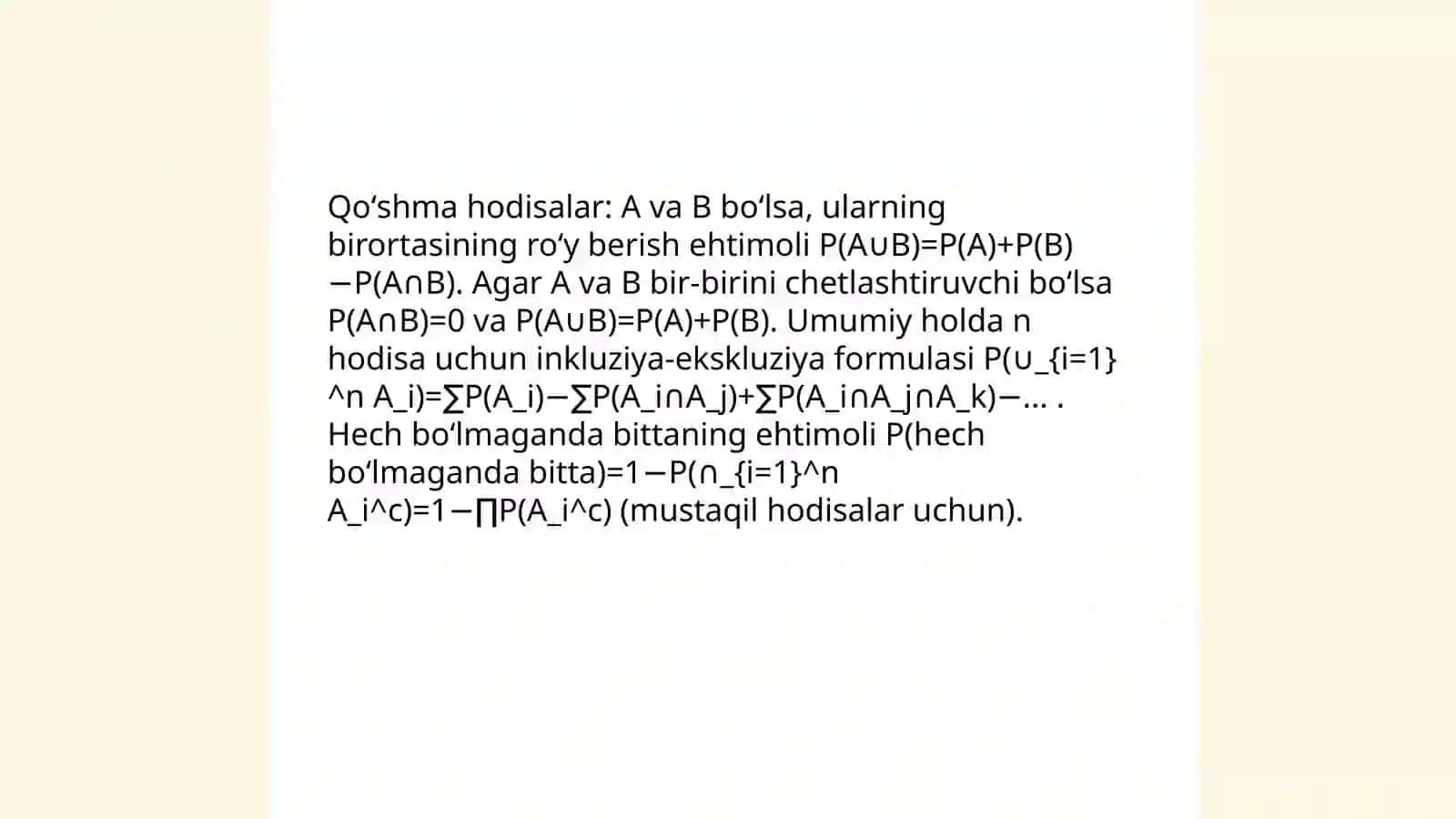 Hech boʻlmaganda bitta hodisaning roʻy berish ehtimoli 4
