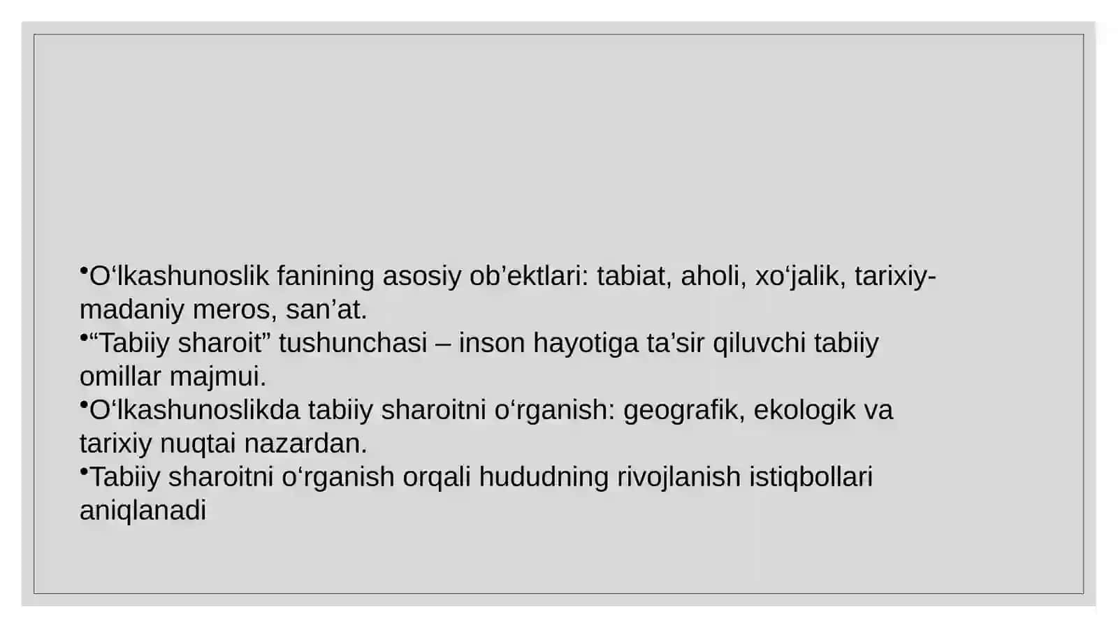 Tabiiy sharoit o‘lkashunoslik ob’ekti ifatida 4
