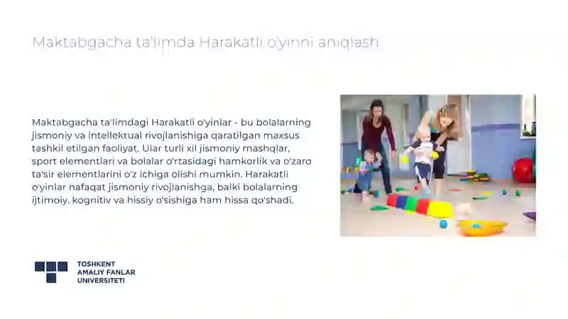 BOLALARNI MAKTABGA TAYYORLASHDA O‘YIN FAOLIYATING AHAMIYATI 4