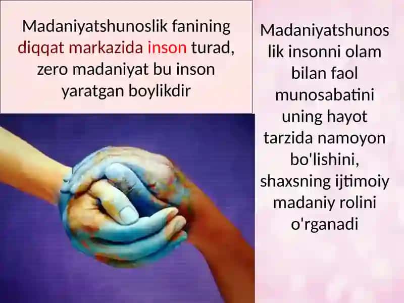 Madaniyatshunoslik fanining predmeti, obyekt nazariy masalalari va tadqiqot metodlari 4