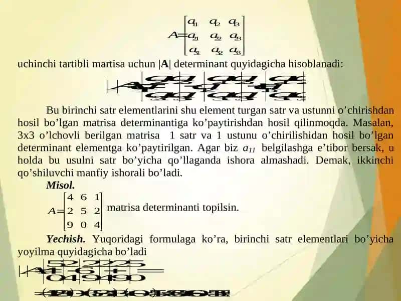 DETERMINANTLAR NAZARIYASI. 4