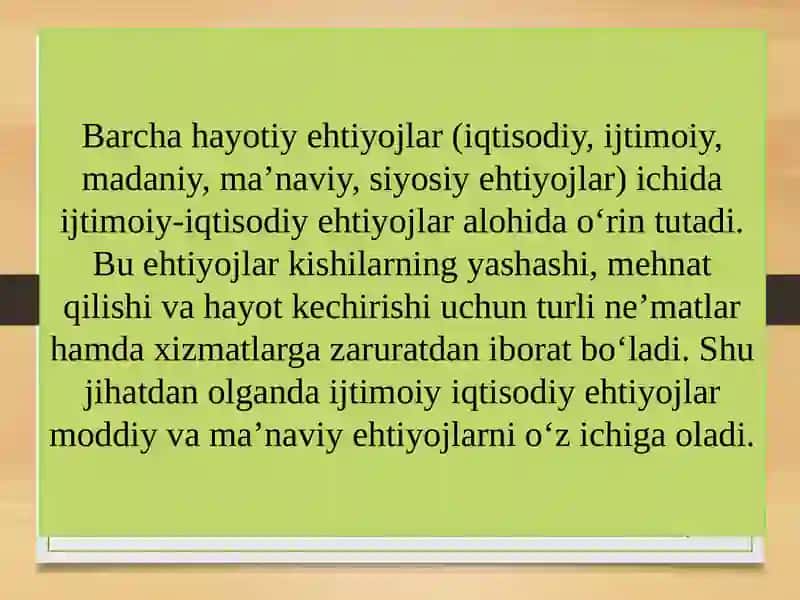 IJTIMOIY IQTISODIY EHTIYOJLAR 4
