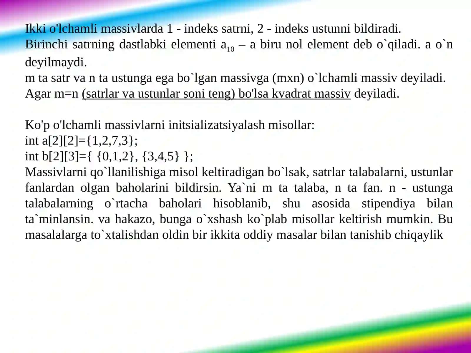 Standartfunksiyalarva operatorlar(shartli operatorlar, tanlash operatorlari, massiv operatorlari, massivlar, tuzilmalar va protseduralar) 4