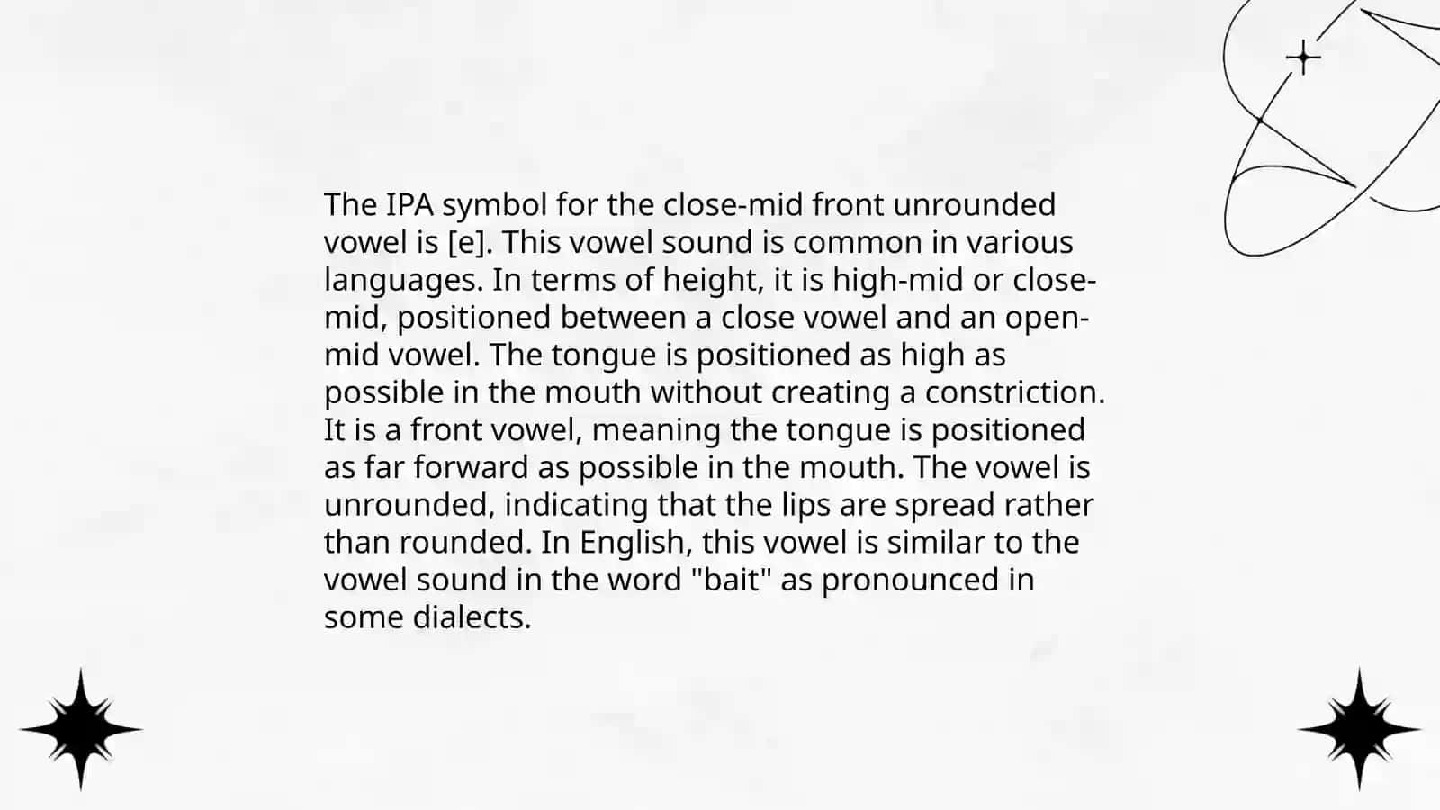 Phonetics of Close-Mid Front Unrounded Vowel 4