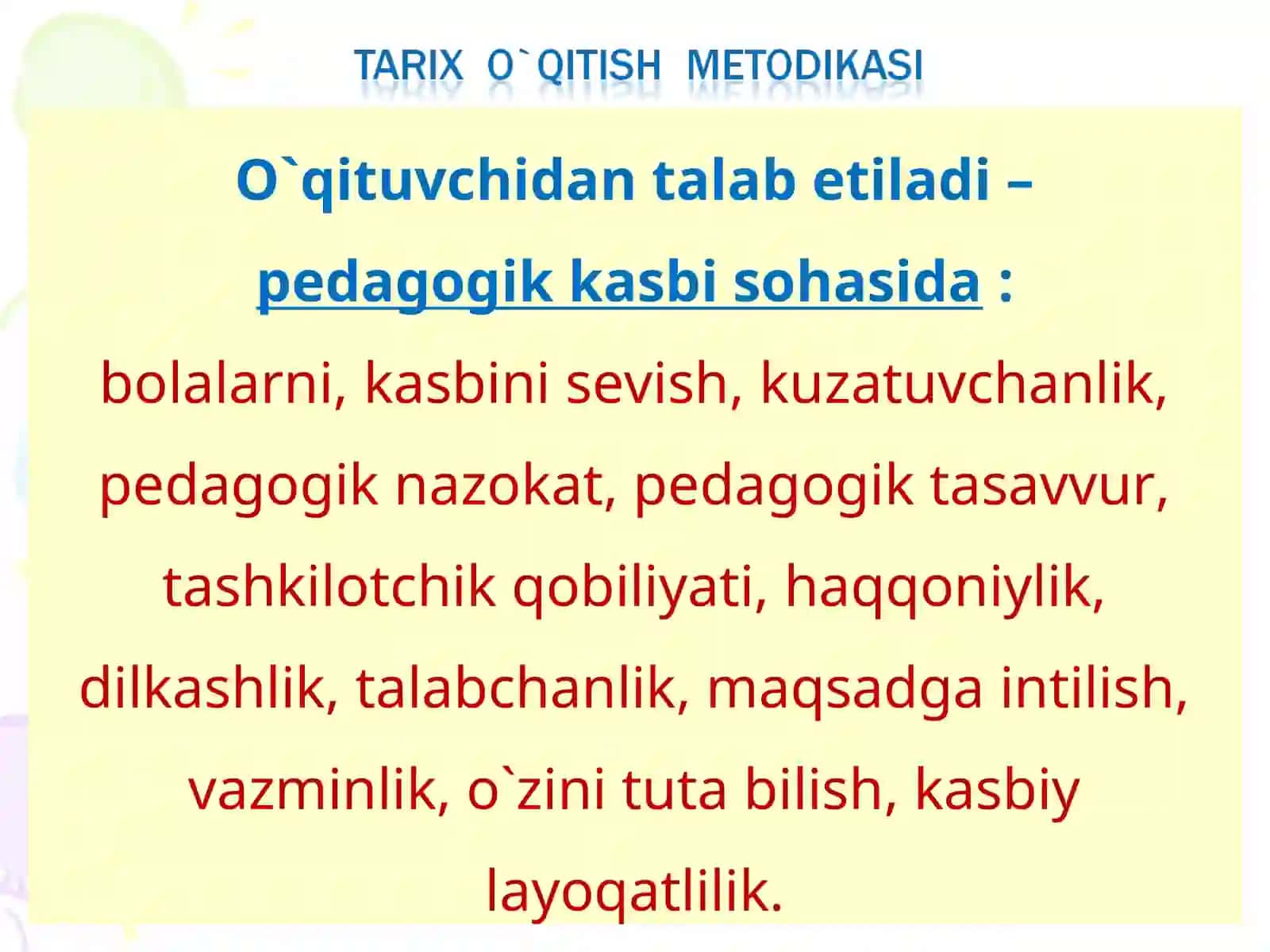 Zamonaviy o`qituvchiga qo`yilgan talablar 4