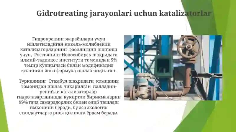 Neft va gaz qayta ishlashda qo'llaniladigan katalizatorlarning xususiyatlari 4