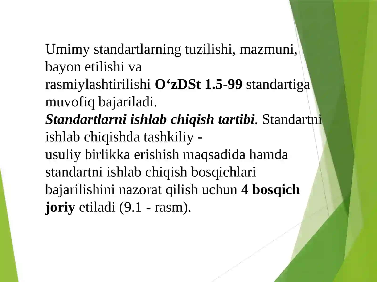 Standartlarni ishlab chiqish tartib-qoidalari 4