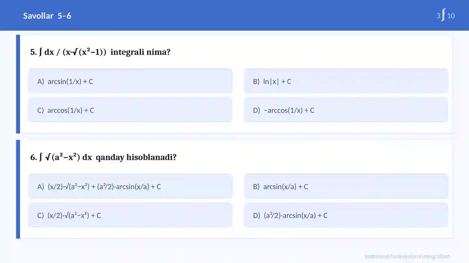 Irratsional Funksiyalarni Integrallash test 4