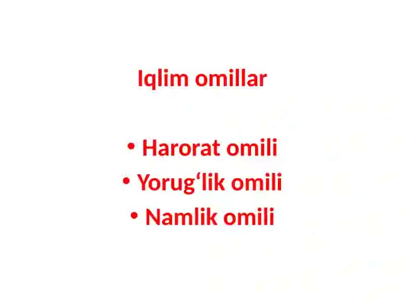 Abiotik omillar. Iqlim omillari 4