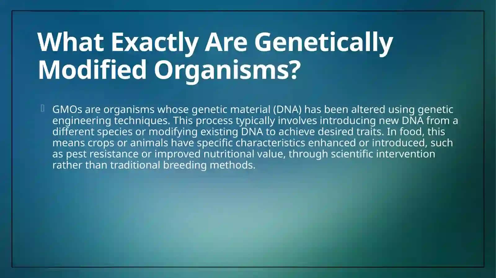 The Pros and Cons of genetically modified food 4