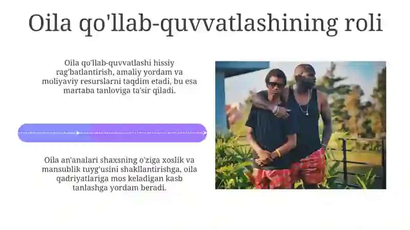 Kasb tanlashda oilaviy anʼanalarning ahamiyati 4