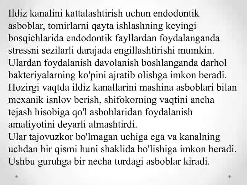 Ildiz kanal og’zini kengaytiruvchi asboblar. Pulpani olishda qo’llanuvchi asboblar. 4
