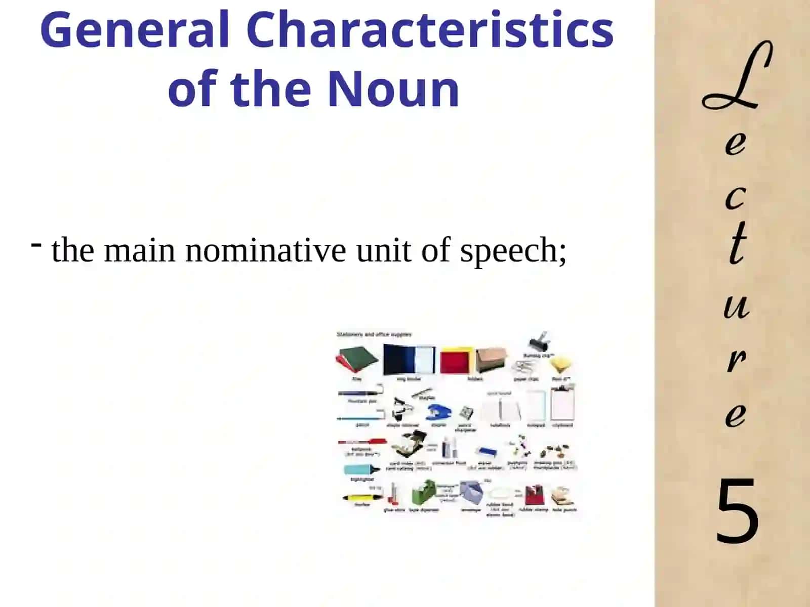 THE ENGLISH NOUN AND ITS GRAMMATICAL CATEGORIES 4
