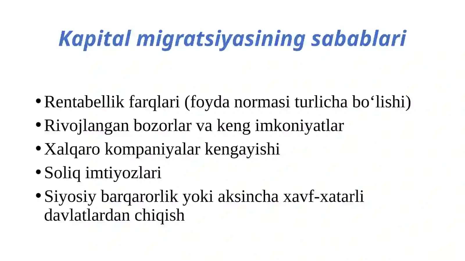 Xalqaro kapital migratsiyasi. Xalqaro ishchi kuchi migratsiyasi 4