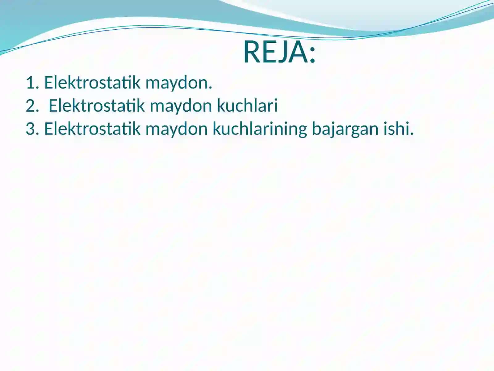 Elektrostatik maydon kuchlarining bajarilishi 4