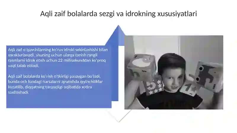Aqli zaif bolalar bilish jarayonlarining xususiyatiari 4