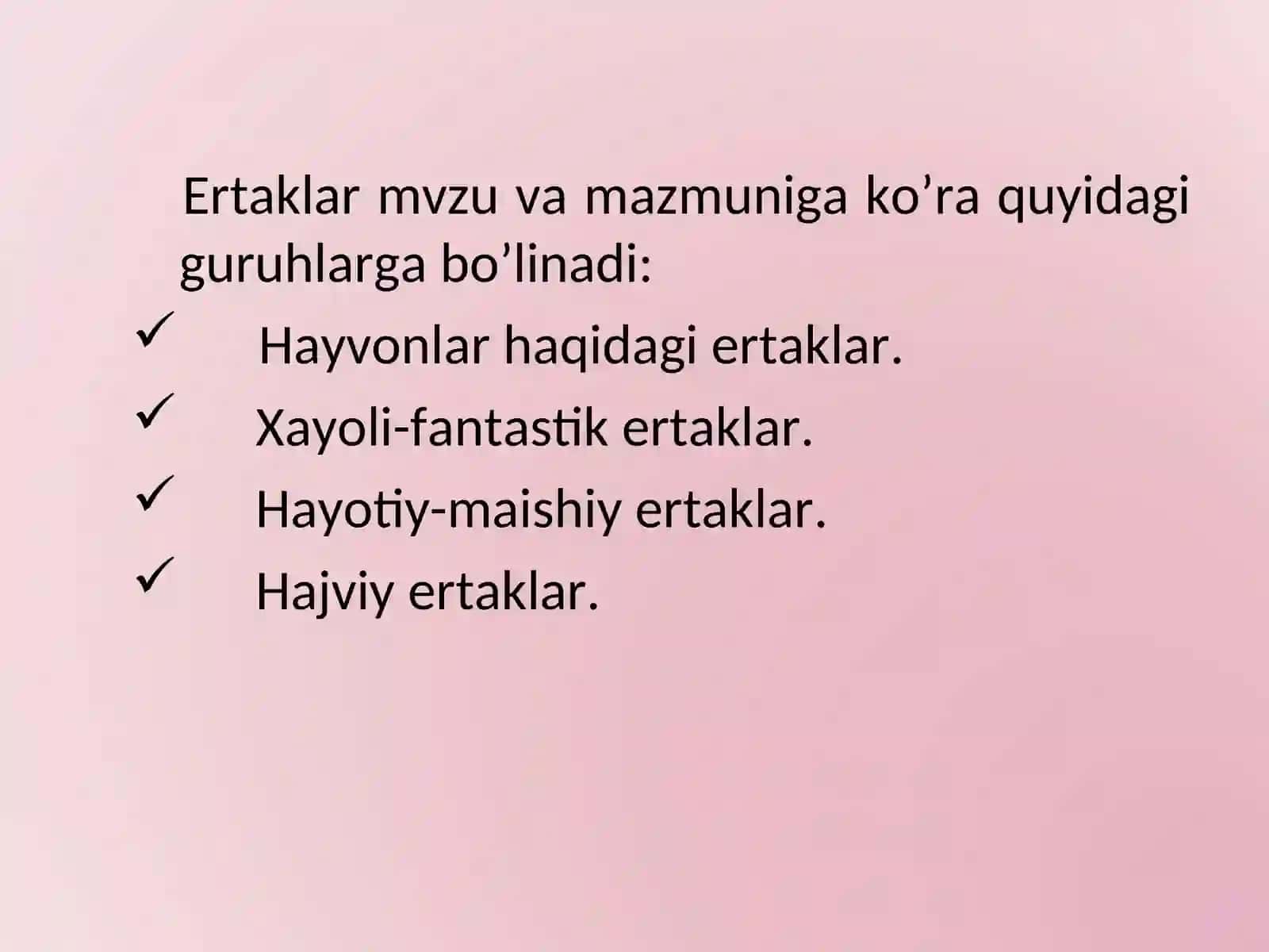 Ertaklar – Xalq og’zaki ijodining qadimiy janri 4