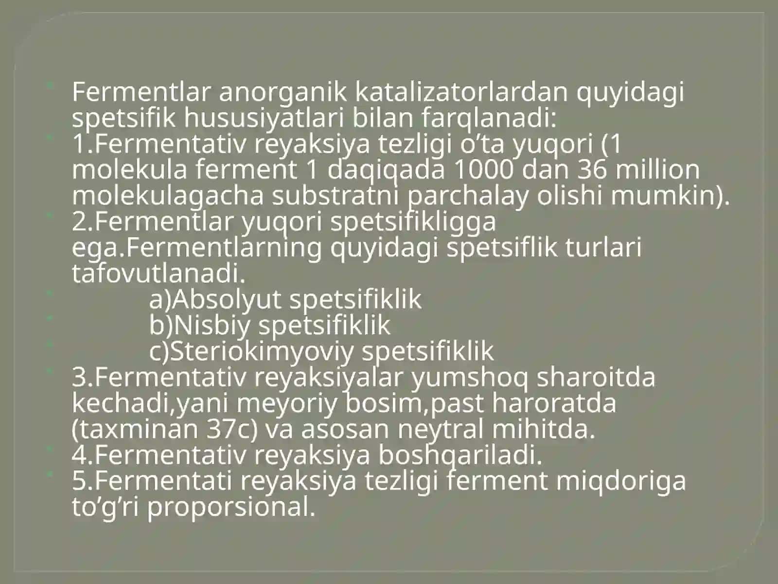 Ферментлар тузилиши хоссалари 4