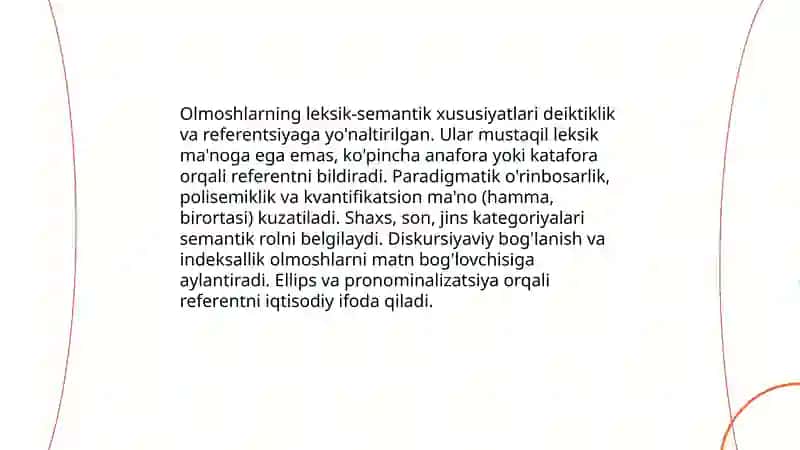 Olmoshning ta'rifi. Olmoshlarning mano turlari 4