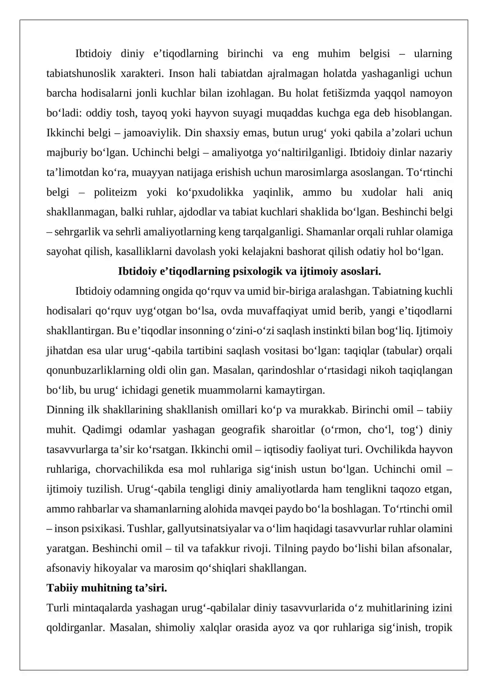 Urug’qabilaviy dinlari totemizm, animizm, fetishizm, shomonizm, magiya, ibtidoiy mifologiya va ularning ta’rifi. Ibtidoiy dinlarning bugungi kunda ijtimoiy hayotda tutgan o‘rni 4