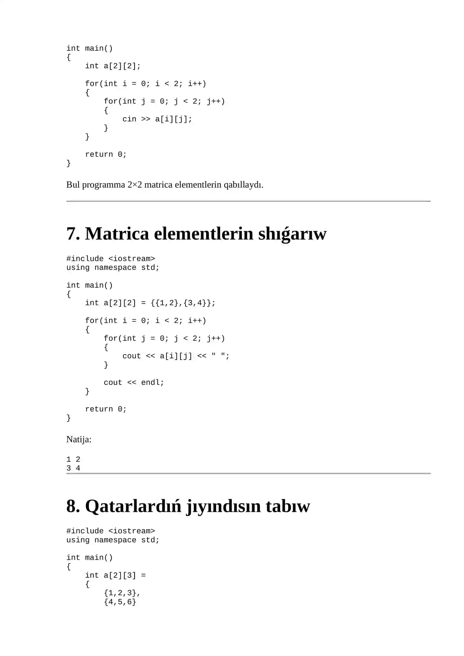 C++ tilinde kóp ólshemli massivler hám eki ólshemli massivler (matricalar) 4