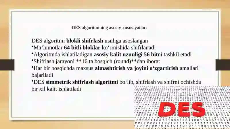 DES algoritmini shifrlash prinsipi va zaxiralarni 4