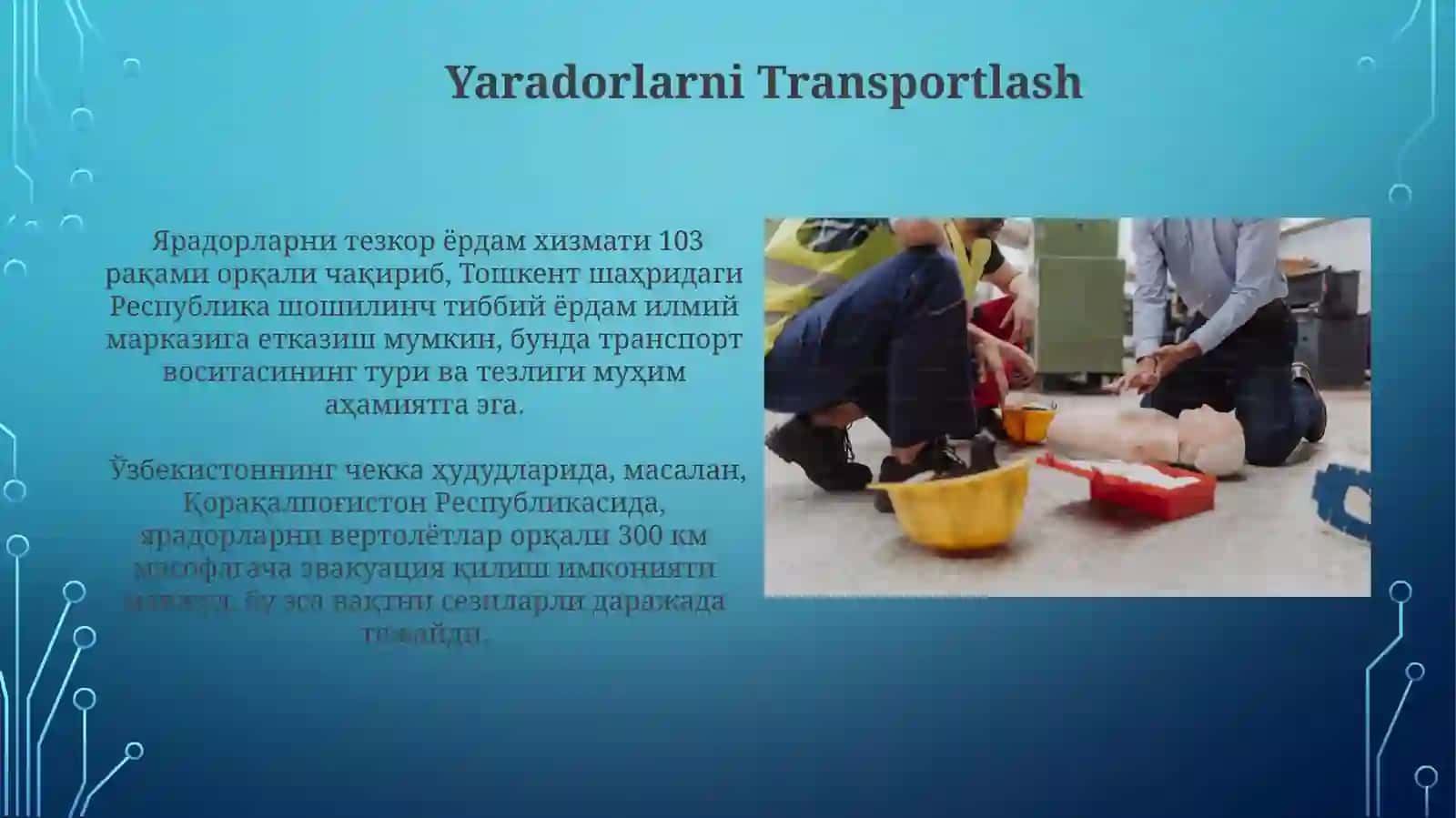 Jarohatlanganlargatibbiyyordamkoʻrsatishyoʻllari 4