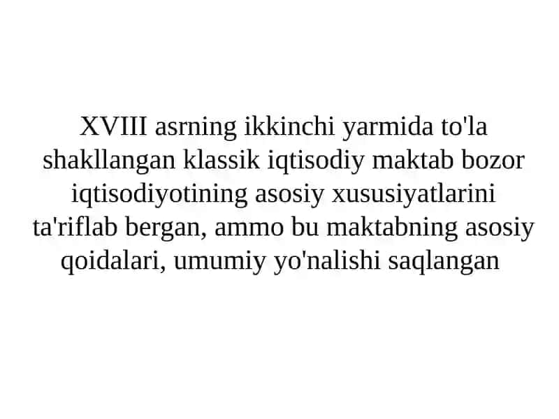 Hozirgizamon iqtisodiy qarashlari evolyutsiyasi 4