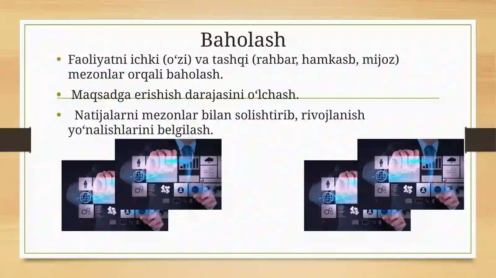 O‘zfaoliyatinitahlilqilishvabaholash–kasbiyrivojlanishasosi 4