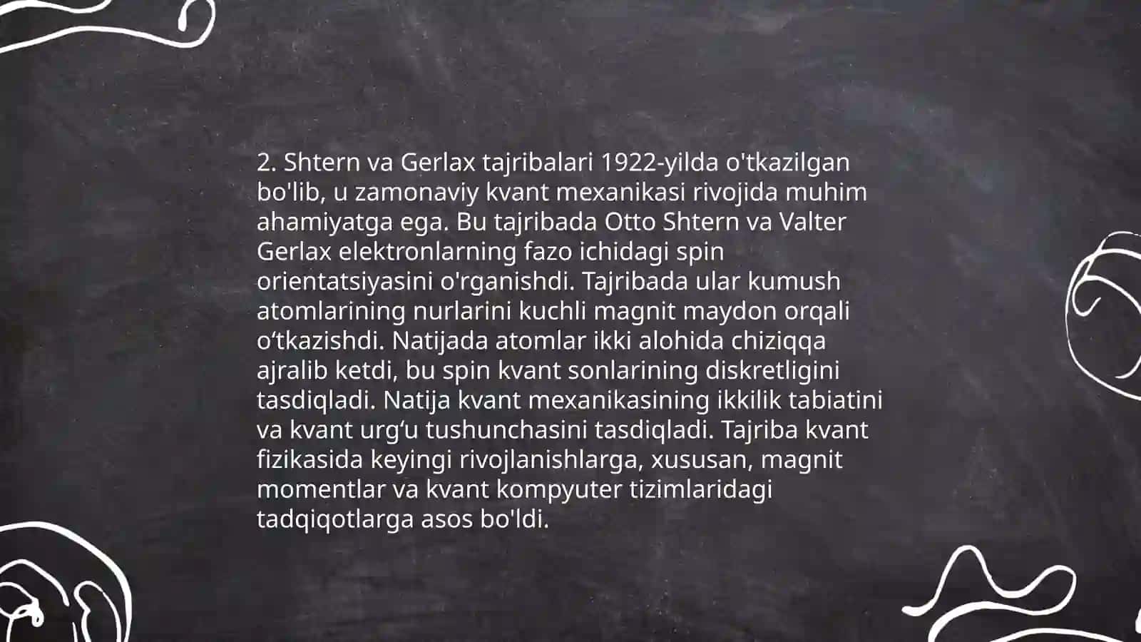 Shtern va Gerlax tajribalari 4