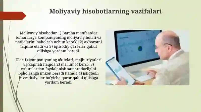 Moliyaviy hisobotlarning magsadi va vazifalari 4