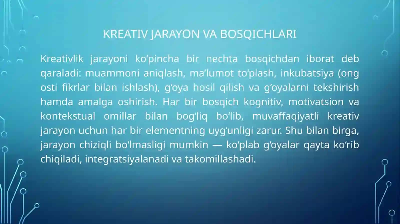 Kreativlik tushunchasi va mezonlari 4