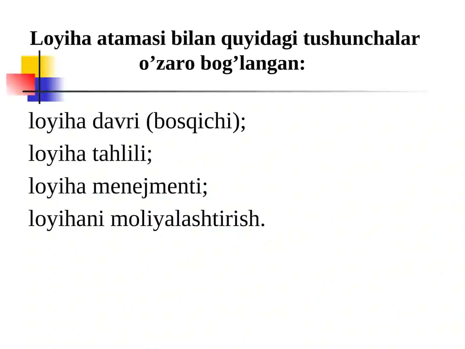 LОYIHA TAHLILI KОNTSЕPTSIYASI 4