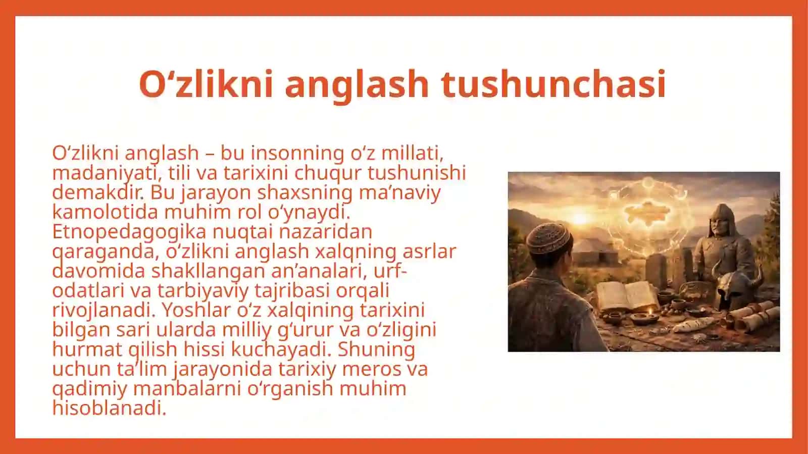 O‘zlikni anglash qadimgi yodmonalarning ahamiyati 4