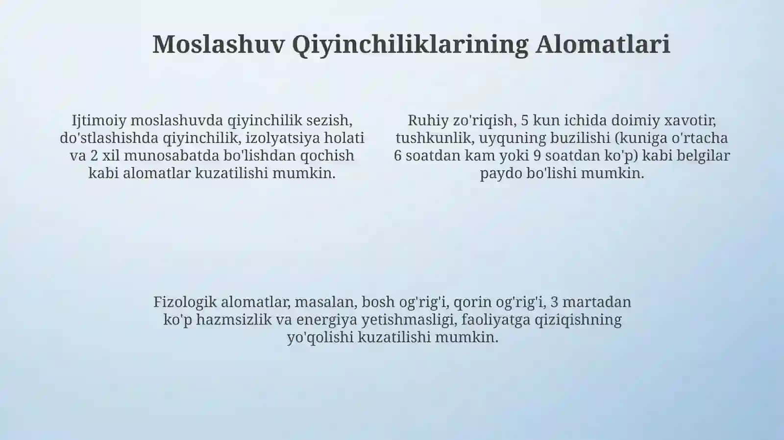 Moslashuv muammolari (ish o’qish,yangi muhit) 4