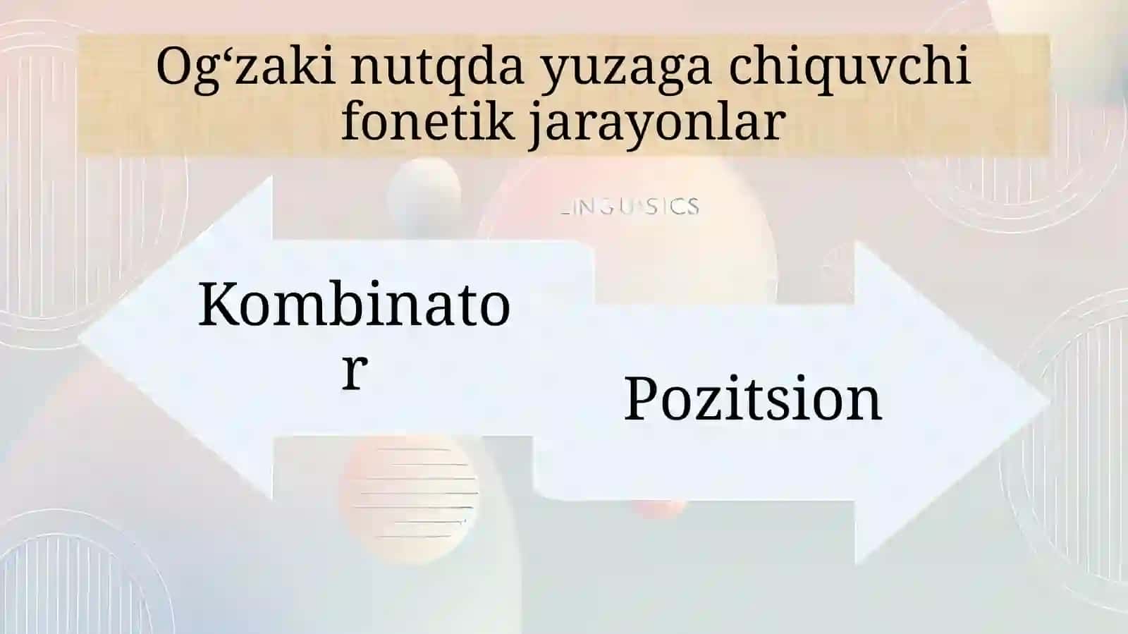 O‘zbek adabiy tilidagi fonetik jarayonlar 4