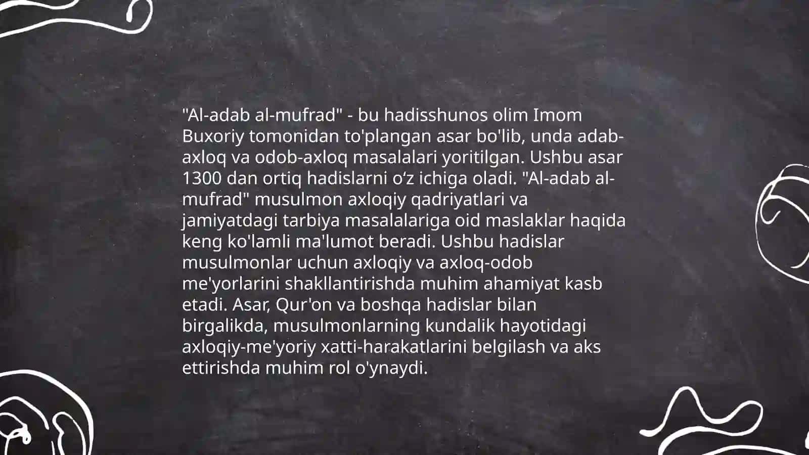 Imom Buxoriyning Al-adab al -mushfid asari haqida 4