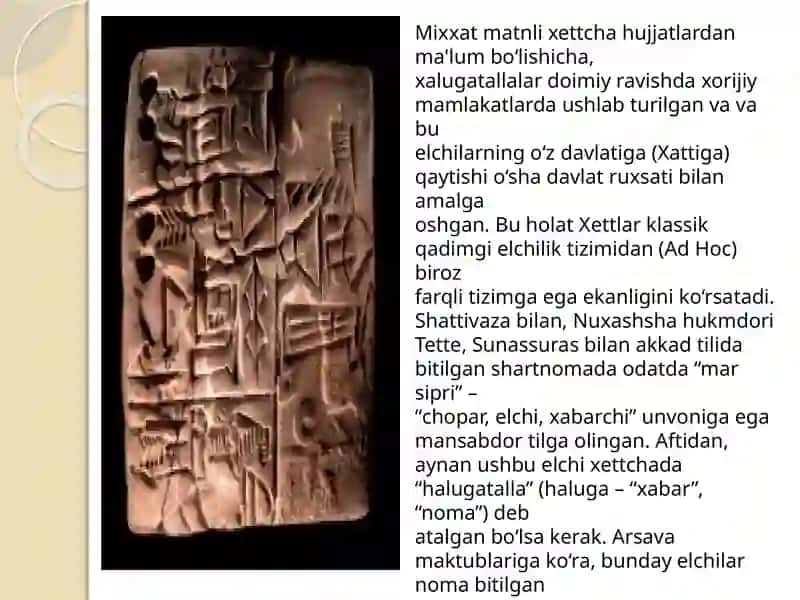 Xettlarda elchilar,choparlar va kotiblar 4