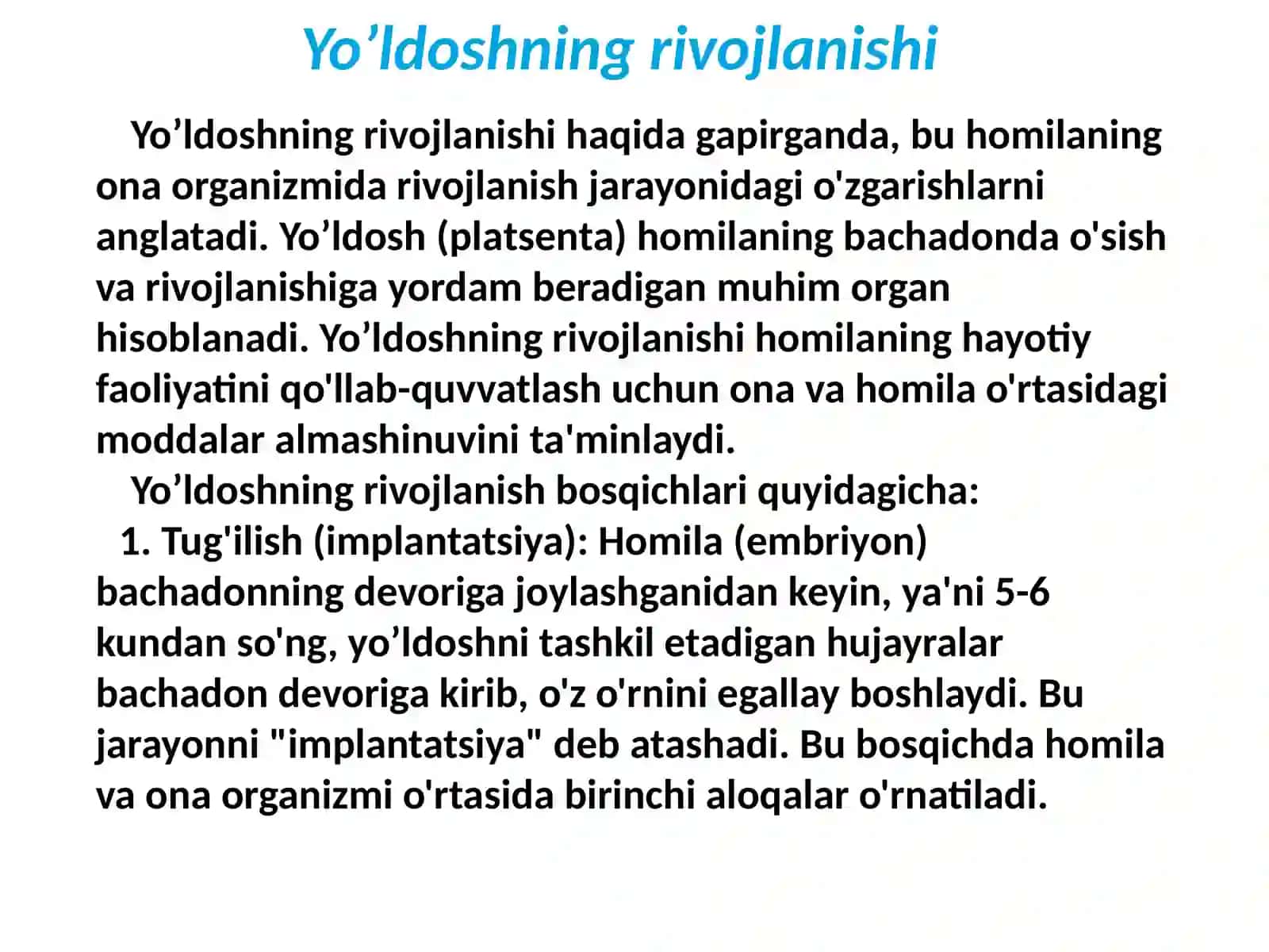 Yoʼldoshning rivojlanishi 4