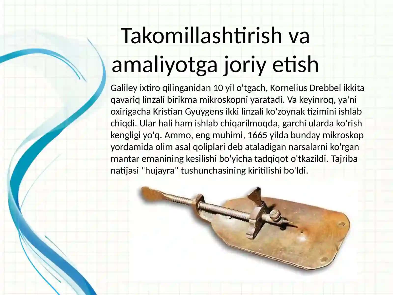 Mikroskop va Optikaning Tarixi 4