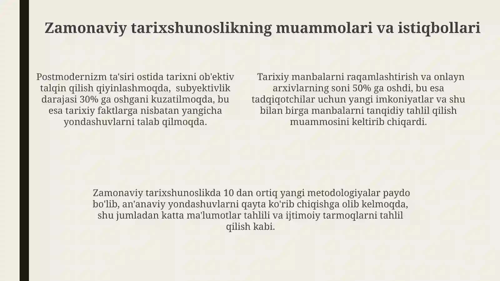 Tarixshunoslik fanining maqsad va vazifalari 4