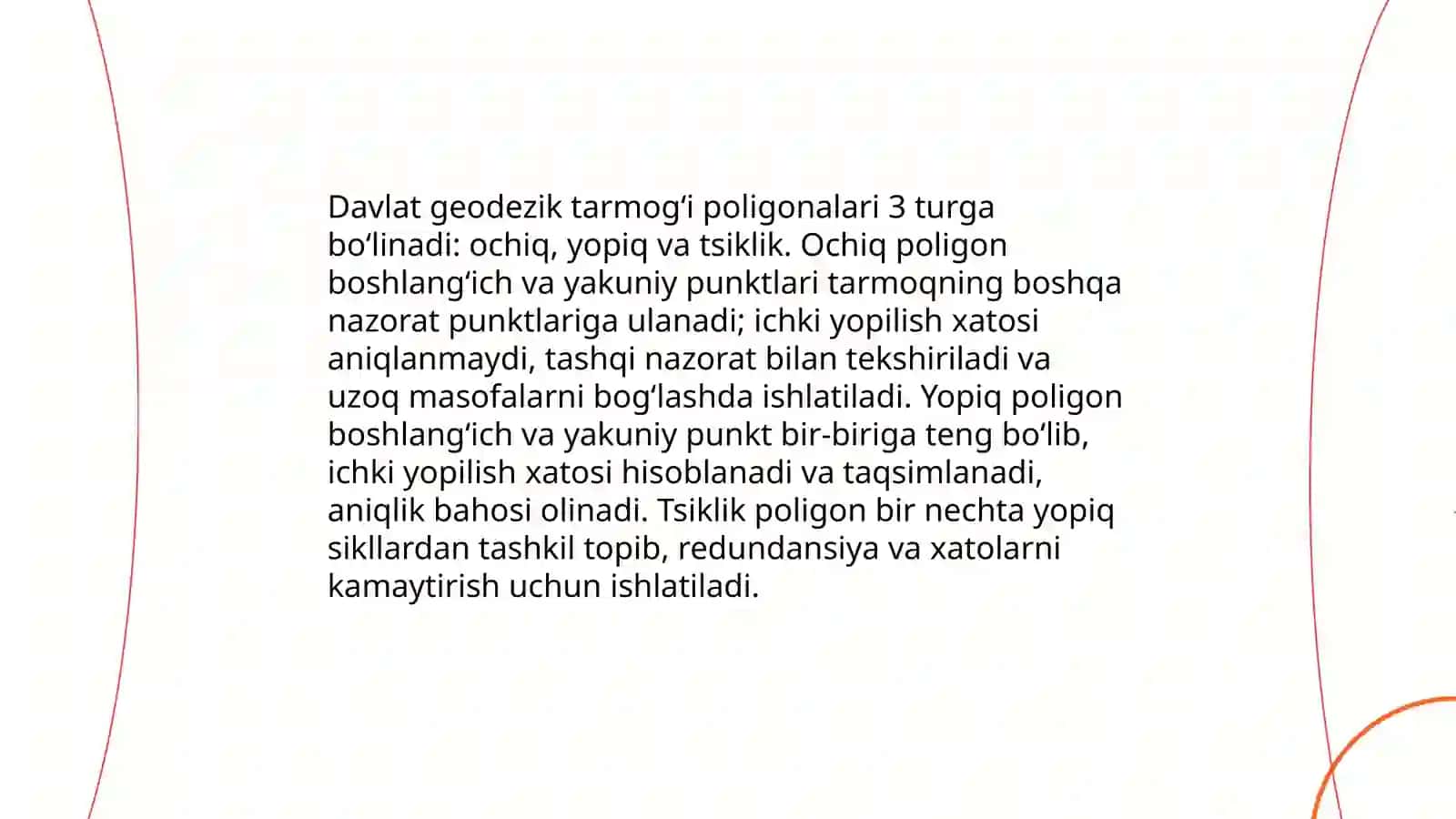 Davlat geodezik tarmogʻini tuzishning poligonometriya usuli 4