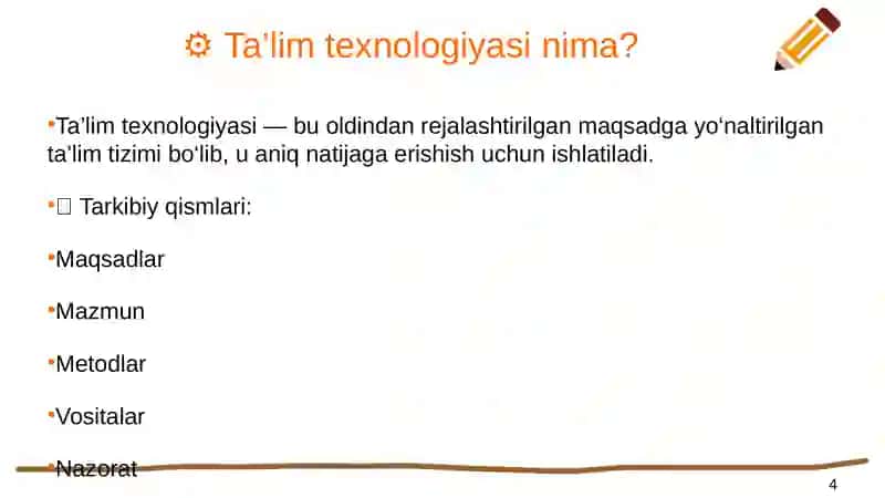 Ta’lim jarayoniga texnologik yondashuv 4
