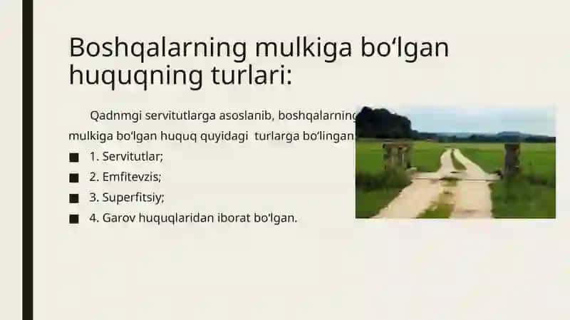 BOShQALARNING MULKIGA BO‘LGAN HUQUQ 4