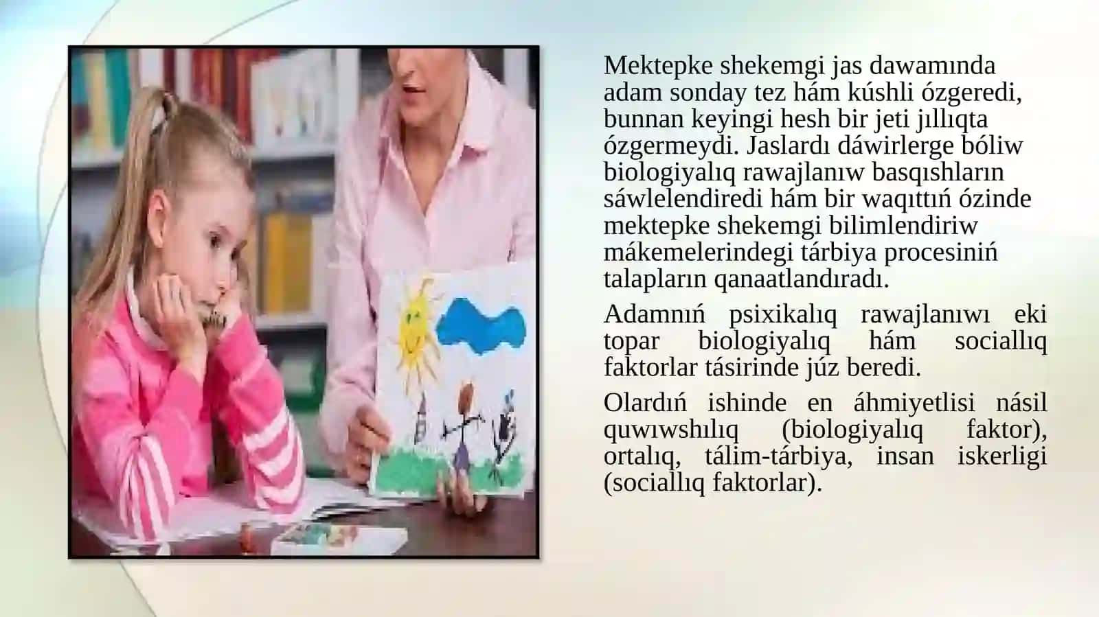 Falsafa: Psixikalıq Rawajlanıw 4