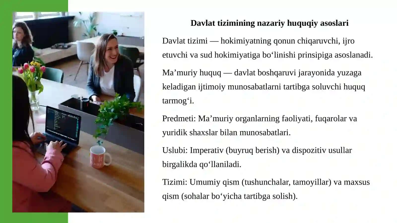 DAVLAT TIZIMI SIFATIDA, NAZARIY HUQUQIY YONDASHUV 4