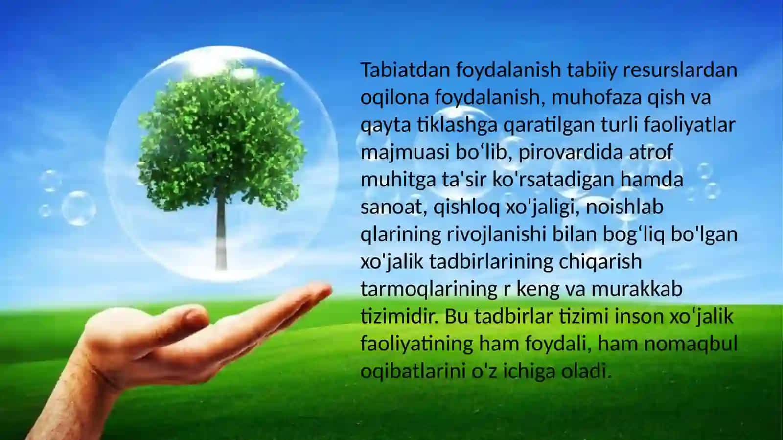 Tabiatdan foydalanish, uning turlari va prinsplari 4