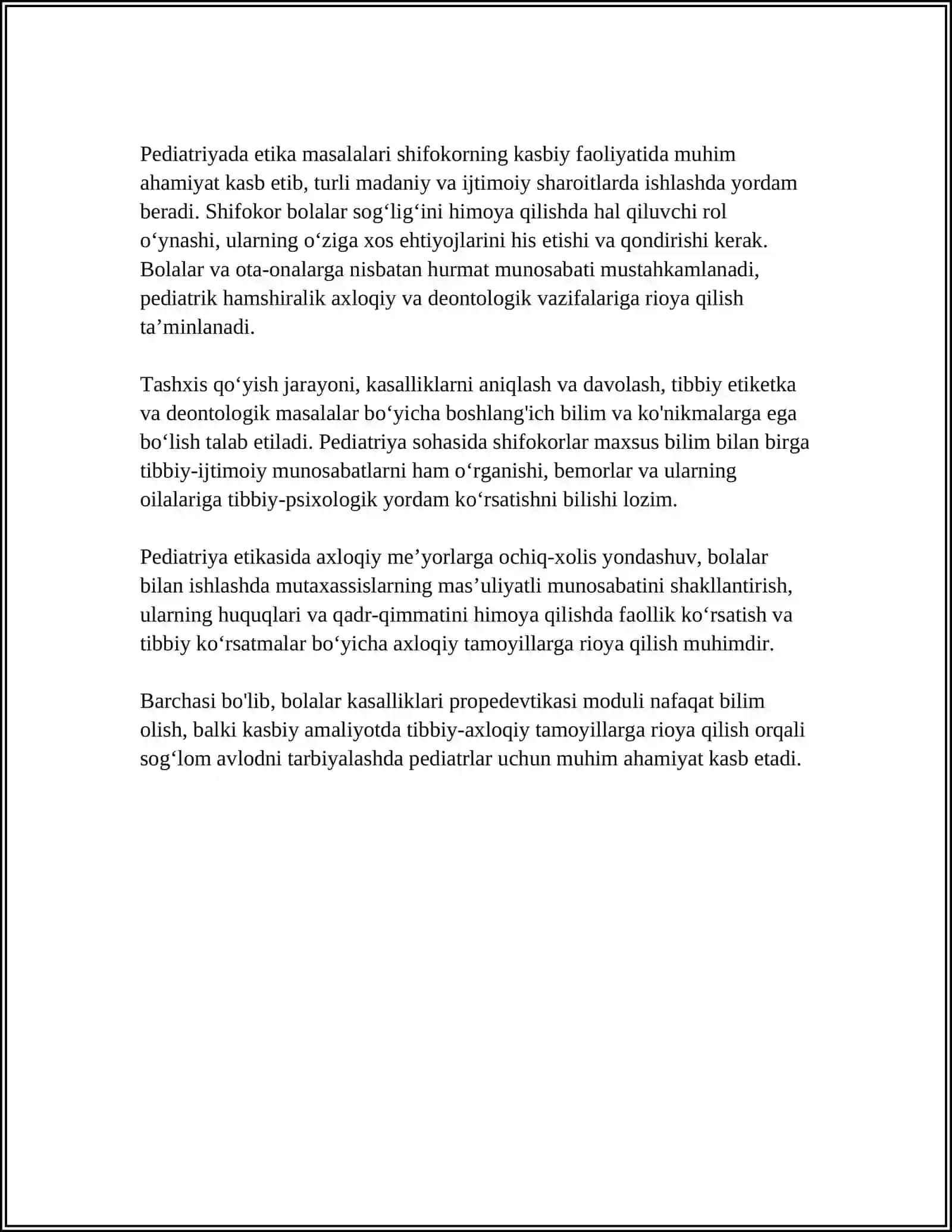 BOLALAR KASALLIKLARI PROPEDEVTIKASI MODULIGA KIRISH MADULNING MAQSAD VA VAZIFALARI. PEDIATRIYADA ETIKA VA DEONTOLOGIYA MASALARLARI 4